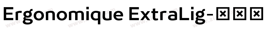 Ergonomique ExtraLig字体转换